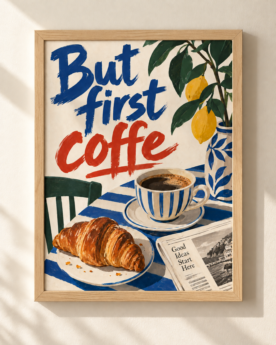 But First Coffee - plakat w ramie