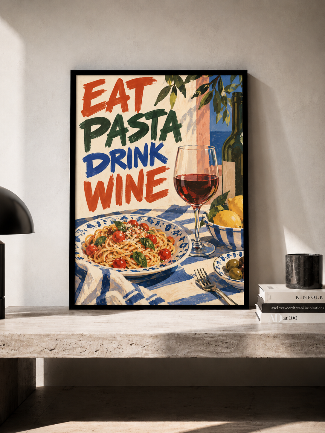 Eat Pasta Drink Wine - plakat kuchenny w ramie